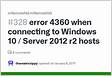 Error 4360 when connecting to Windows 10 Server